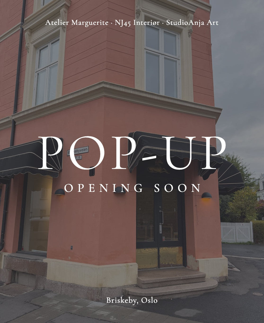 Pop-up opening soon. Atelier Marguerite, NJ45 Interiør and StudioAnja Art at Briskeby, Oslo